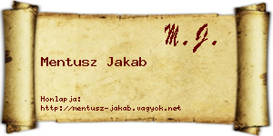 Mentusz Jakab névjegykártya